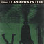 Cover I Can Always Tell