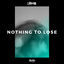 Cover Nothing to Lose