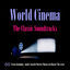 Cover World Cinema - The Classic Soundtracks