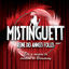 Cover Mistinguett, Reine Des Années Folles