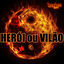 Cover Herói ou Vilão