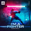 Cover I'm A Fighter