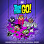Cover Teen Titans Go! (Soundtrack from the Animated Series)