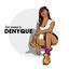 Cover Her Name Is Denyque