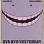 Cover Bye Bye Yesterday (From "Assassination Classroom")