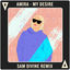 Cover My Desire (Sam Divine Remix)