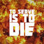Cover To Serve Is To Die (Inspired by Warhammer 40k)