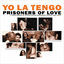 Cover Prisoners of Love: A Smattering of Scintillating Senescent Songs 1985-2003 PLUS A Smattering of Outtakes and Rarities 1986-2002