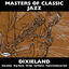 Cover Masters of Classic Jazz: Dixieland