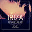 Cover Ibiza Beach Club 2021 (Deep Sunset Tunes)