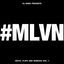 Cover #MLVN: Edits, Flips, and Remixes, Vol. 1