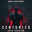 Cover Centuries (EPIC VERSION)