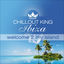 Cover Chillout King Ibiza – Welcome 2 My Island