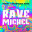 Cover Ravemichel