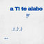 Cover A Ti te alabo