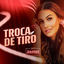 Cover Troca De Tiro