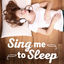 Cover Sing Me to Sleep