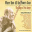 Cover Where Have All The Flowers Gone: The Songs Of Pete Seeger