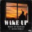 Cover Wake Up (feat. Nathan Brumley)