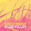 Cover Slow Killer