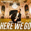 Cover Here We Go (Part 1)