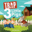 Cover Trap 3 Little Pigs