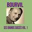 Cover Bourvil - Ses Grands Succès, Vol. 1