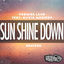 Cover Sun Shine Down (Remixes)