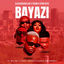 Cover Bayazi (feat. Mellow & Sleazy, Nobantu Vilakazi, Cowboii)