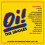 Cover Oi! The Singles: Classic Oi! Singles 1977-85