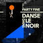 Cover Partyfine, Vol. 4 (Danse dans le noir)