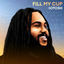 Cover Fill My Cup