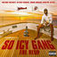 Cover So Icy Gang: The ReUp
