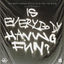 Cover Is Everybody Having Fun? (feat. rhys from the sticks) (bullet tooth Remix)