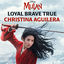 Cover Loyal Brave True (From "Mulan")