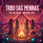 Cover Tribo das Meninas