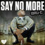 Cover Say No More