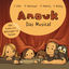 Cover Anouk - Das Musical (feat. Peter Maffay, Hendrikje Balsmeyer, Jens Gilles & Annika Doherty)