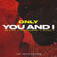 Cover Only You and I