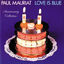 Cover Love Is Blue (Anniversary Collection)