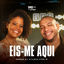 Cover Eis-Me Aqui