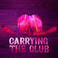 Cover Carrying the Club