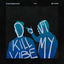 Cover Don't Kill My Vibe