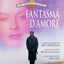 Cover Fantasma d'Amore