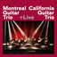 Cover Montreal Guitar Trio + California Guitar Trio + Live