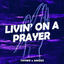 Cover Livin' On A Prayer
