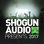 Cover Shogun Audio Presents: 2017