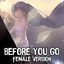 Cover Nightcore - Before You Go (Female Version) (Cover)