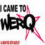Cover I Came to Werq