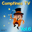 Cover Comptines TV, Vol. 6